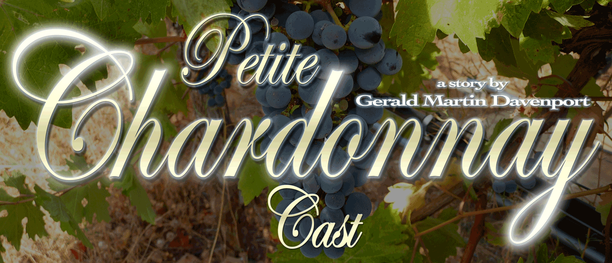 Petite Chardonnay (2012) Cast text in front of grapes.